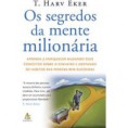 OS SEGREDOS  DA MENTE MILIONÁRIA